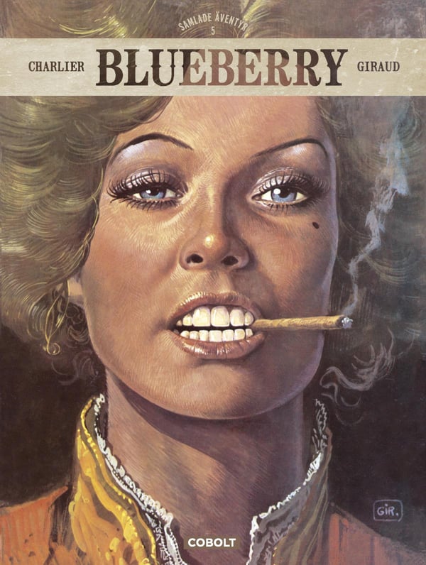 Blueberry. Kootut seikkailut 5 (Kirja / Kovakantinen)