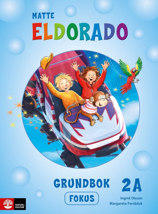 Eldorado Matte 2a Grundbok Fokus, Toinen painos (Kirja / Nidottu) Eldorado Matte 2a Grundbok Fokus, Toinen painos (Kirja / Nidottu)