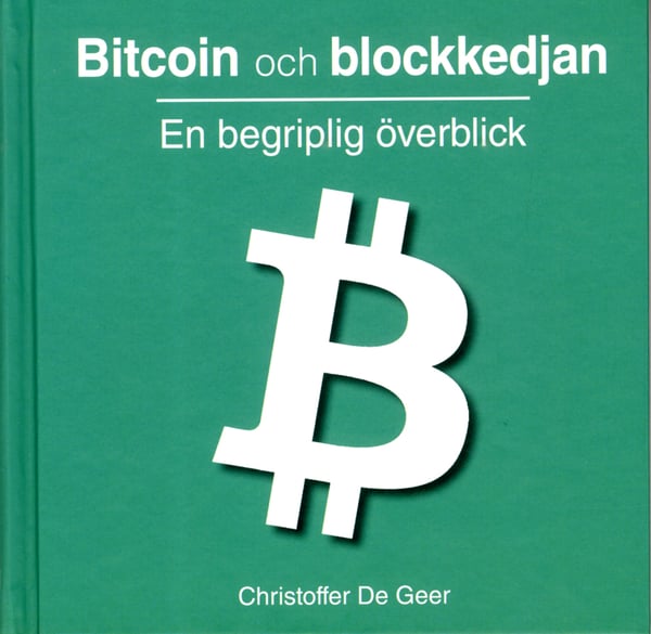 Bitcoin ja lohkoketju - Ymmärrettävä yleiskatsaus (Kirja / Kovakantinen)