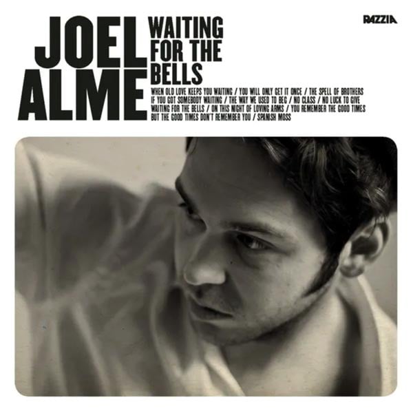 Alme Joel: Waiting for the bells 2010 (CD)