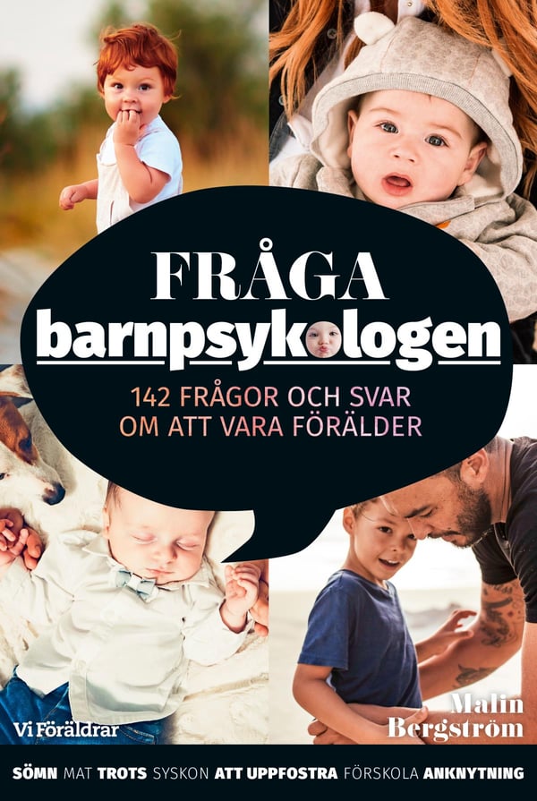 Kysy lapsipsykologilta - 142 kysymystä ja vastausta vanhemmuudesta (Kirja / Kovakantinen)