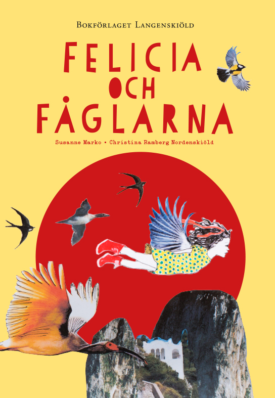 Felicia ja linnut (Kirja / Kovakantinen)