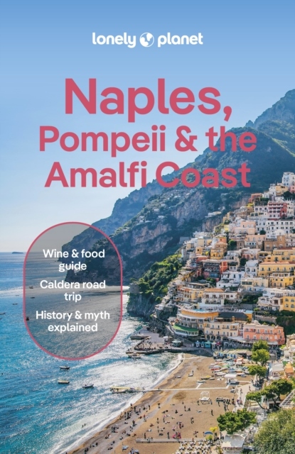 Lonely Planet Naples, Pompeii & the Amalfi Coast (Bok / Pocket)