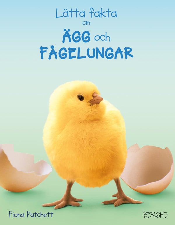 Lätta Fakta Om Ägg Och Fågelungar (Bok / Inbunden)