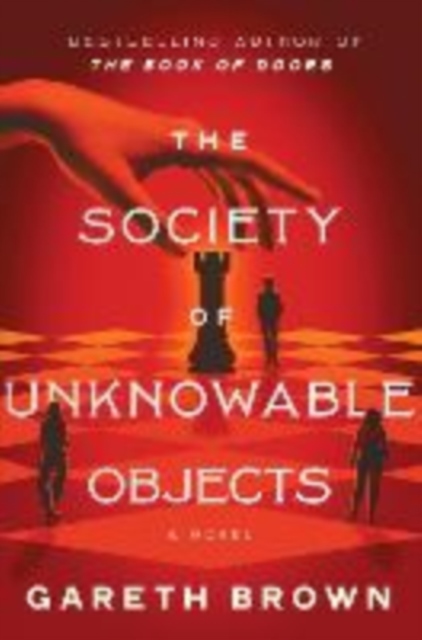 The Society Of Unknowable Objects (Kirja / Nidottu)