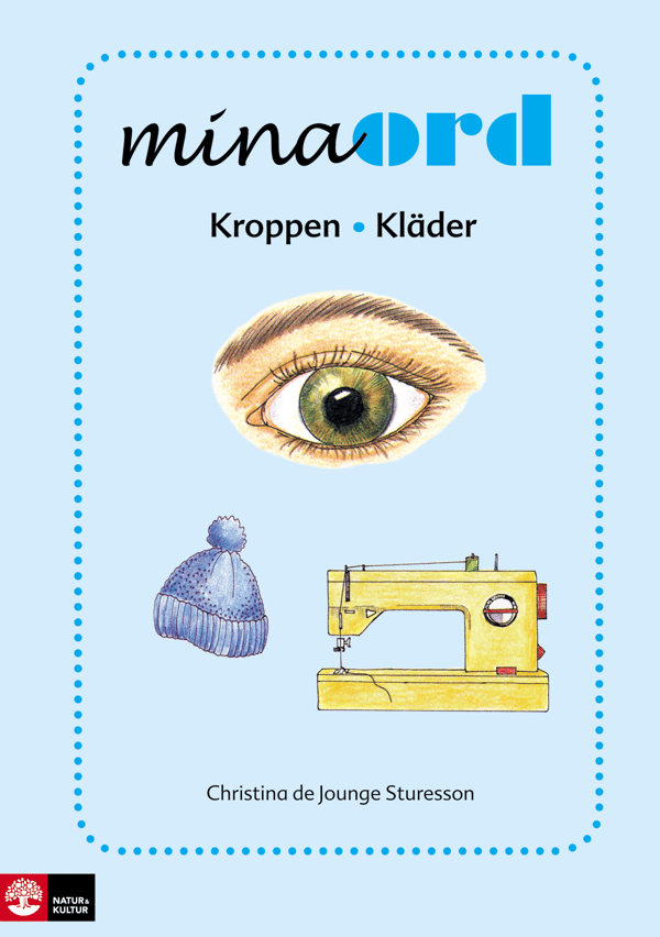 Mina Ord. Keho, Vaatteet (Kirja / Nidottu)