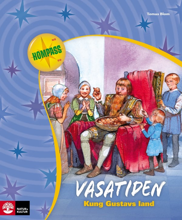Vasatiden - Kung Gustavs Land (Bok / Häftad)