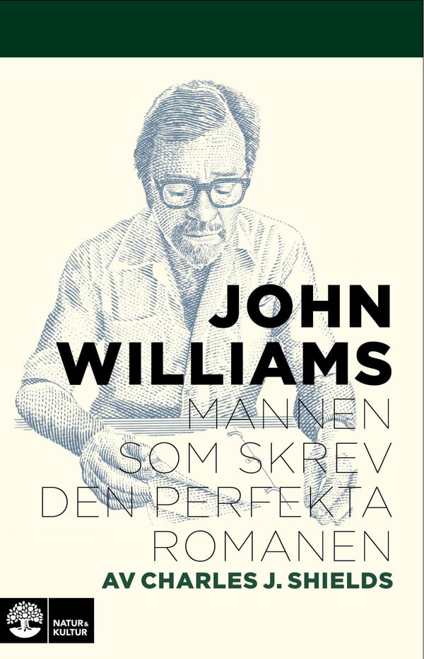 John Williams - Mannen Som Skrev Den Perfekta Romanen (Bok / Inbunden)