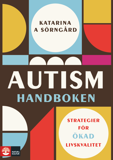 Autismhandboken - Strategier För Ökad Livskvalitet (Bok / Inbunden)