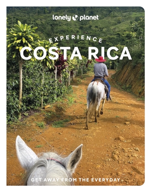 Lonely Planet Experience Costa Rica (Bok / Pocket)