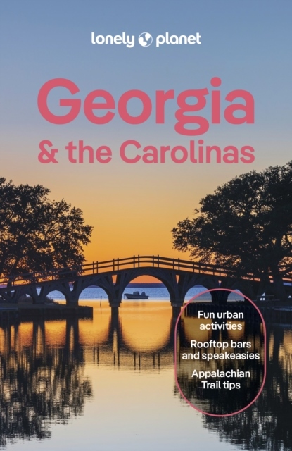 Lonely Planet Georgia & the Carolinas (Bok / Pocket)