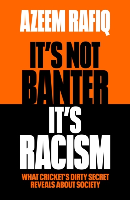 It's Not Banter, It's Racism (Kirja / Pokkari)