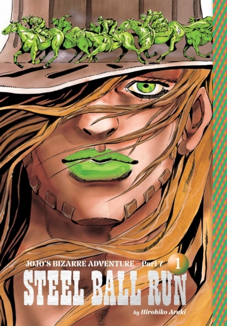 Jojo's Bizarre Adventure- Part 7--Steel Ball Run, Vol. 1- Volume 1 (Kirja / Kovakantinen)