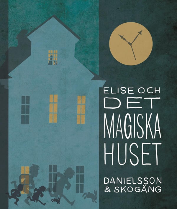 Elise ja taikatalo (Kirja / Kovakantinen)