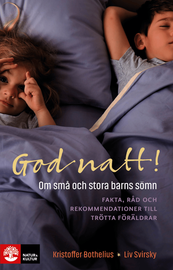 God Natt! - Om Små Och Stora Barns Sömn (Bok / Danskt band)
