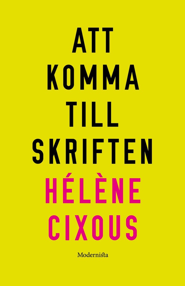 Att Komma Till Skriften (Kirja / Nidottu)