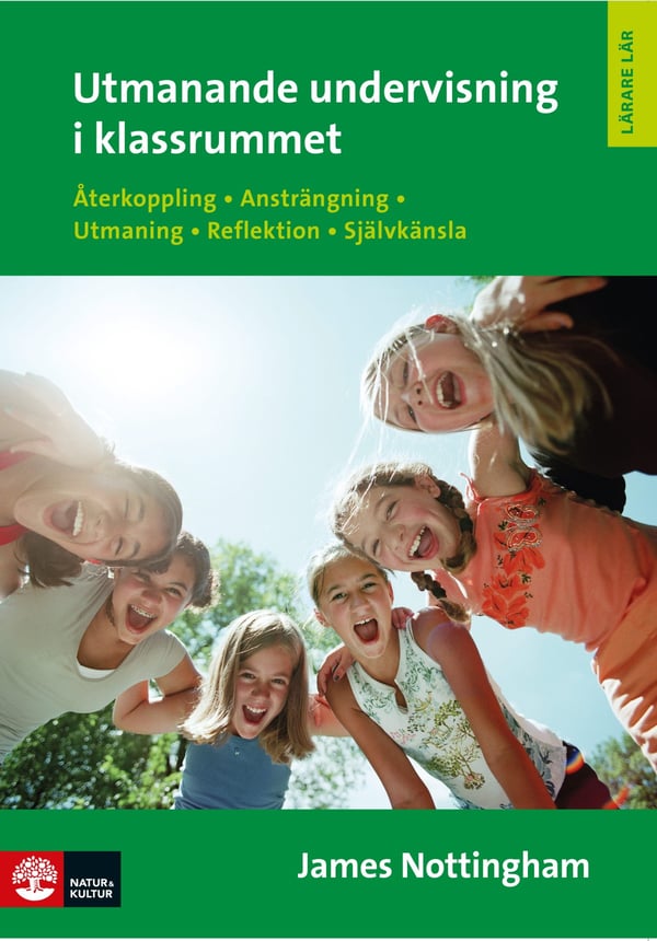Utmanande Undervisning I Klassrummet- Återkoppling Ansträngning Utmaning Re (Bok / Häftad)