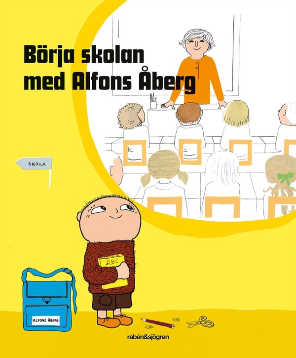 Börja Skolan Med Alfons Åberg (Bok / Inbunden)