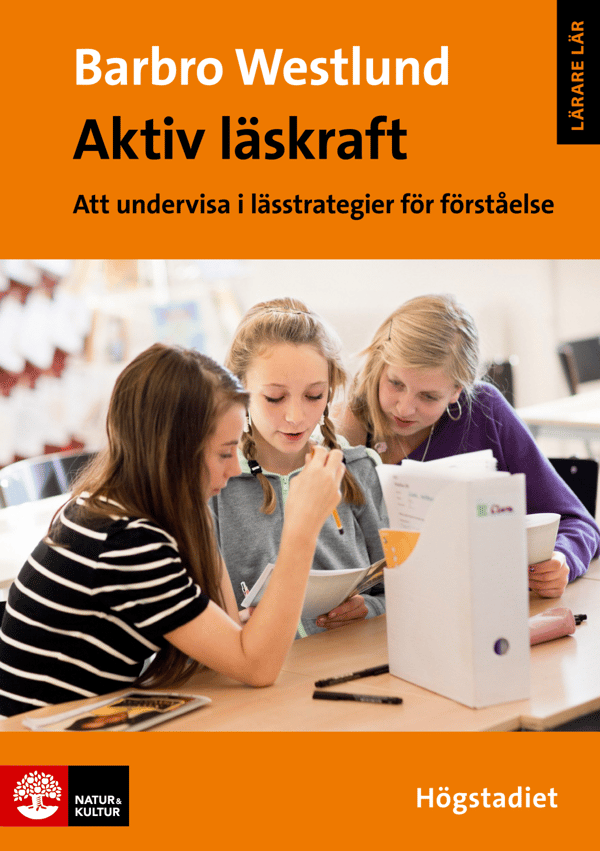 Aktiivinen lukutaito, yläkoulu - Lukustrategioiden opettaminen ymmärtämiseen (Kirja / Nidottu)
