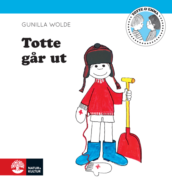 Totte menee ulos (Kirja / Kovakantinen)