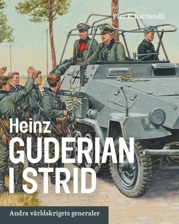 Heinz Guderian sodassa (Kirja / Kovakantinen)