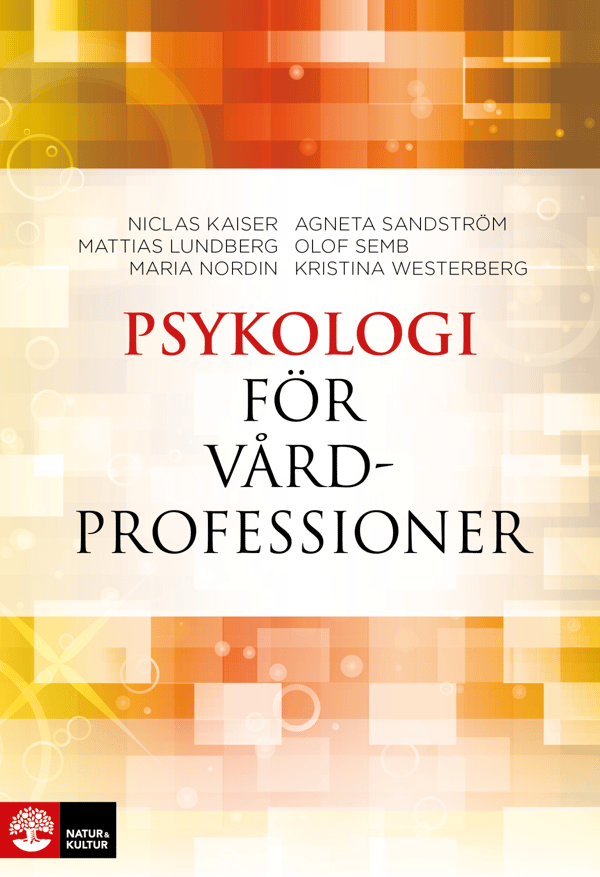 Psykologia hoitoalan ammateille (Kirja / Pehmeäkantinen)
