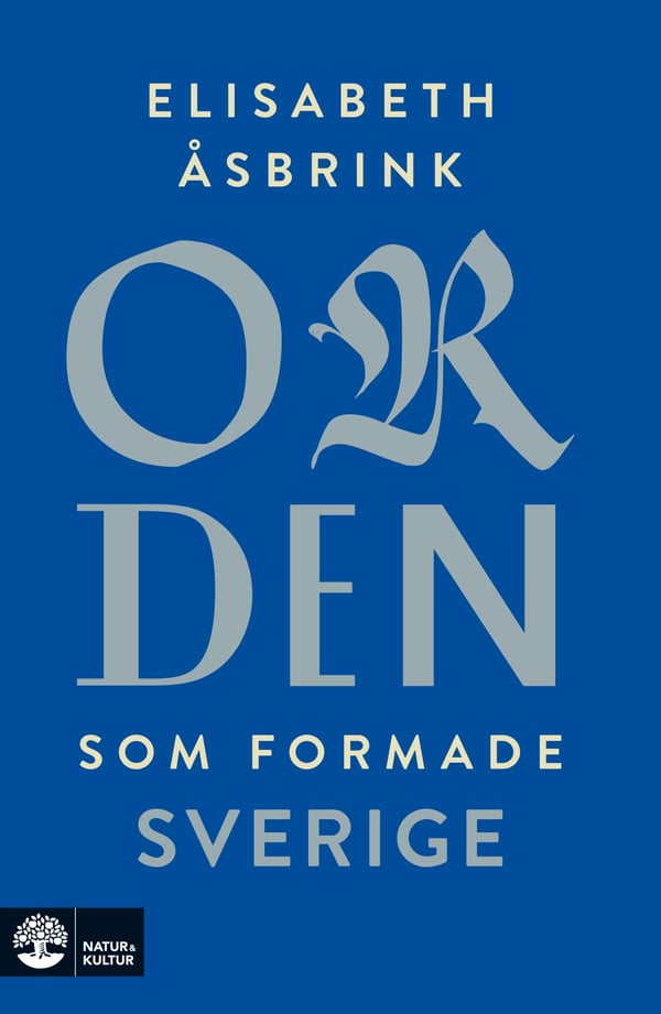 Orden Som Formade Sverige (Bok / Pocket) Orden Som Formade Sverige (Bok / Pocket)