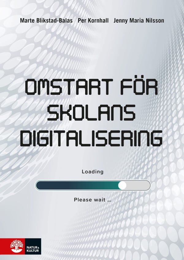 Uudelleenkäynnistys koulun digitalisaatiolle (Kirja / Tanskankantinen) Uudelleenkäynnistys koulun digitalisaatiolle (Kirja / Tanskankantinen)