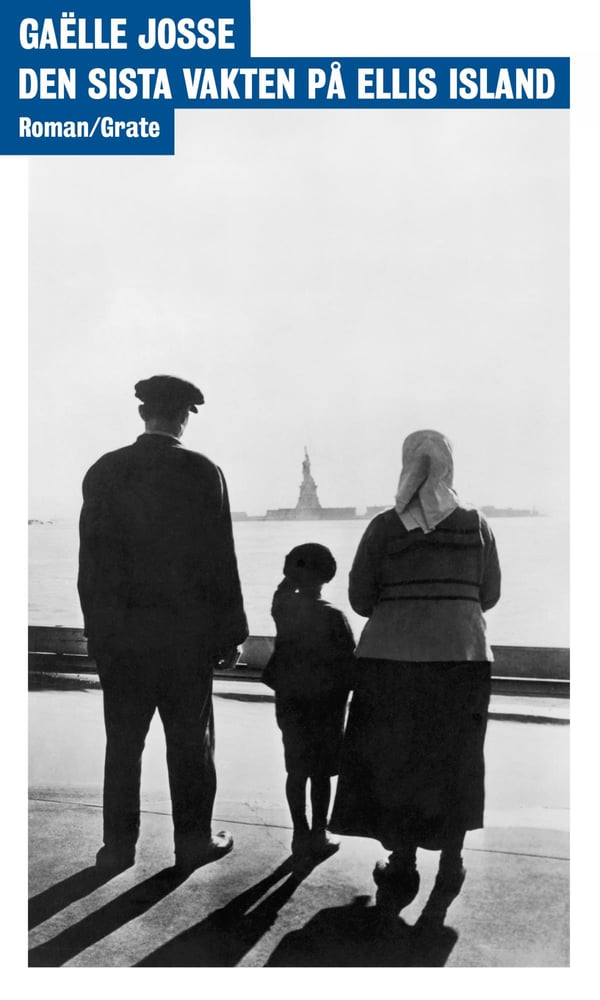 Viimeinen vartija Ellis Islandilla (Kirja / Tanskankantinen)