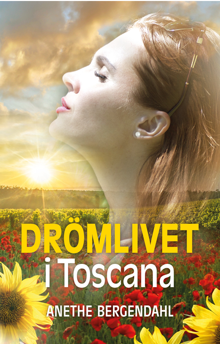 Unelmaelämää Toscanassa (Kirja / Tanskalainen sidonta) Unelmaelämää Toscanassa (Kirja / Tanskalainen sidonta)