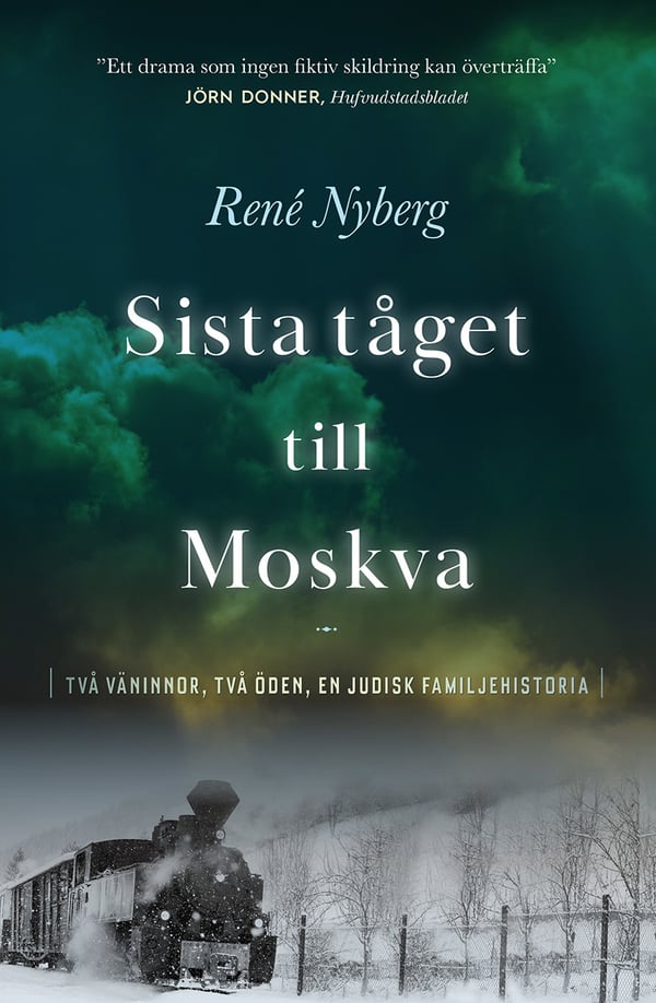 Viimeinen juna Moskovaan (Kirja / Kovakantinen) Viimeinen juna Moskovaan (Kirja / Kovakantinen)
