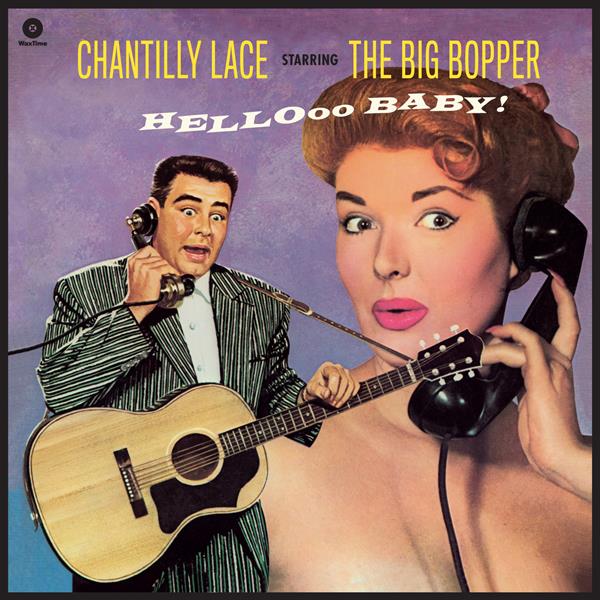 Big Bopper: Chantilly Lace starring Big Bopper (Vinyl LP)