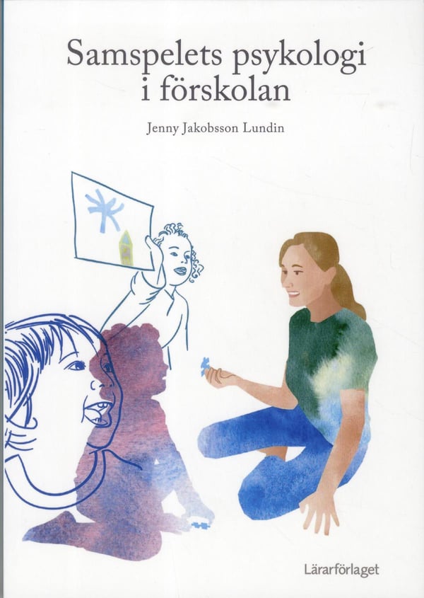 Vuorovaikutuksen psykologia esikoulussa (Kirja / Nidottu)