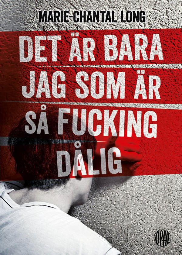 Det Är Bara Jag Som Är Så Fucking Dålig (Bok / Kartonnage)