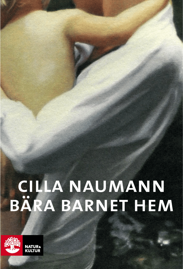 Bära Barnet Hem (Kirja / Pokkari)