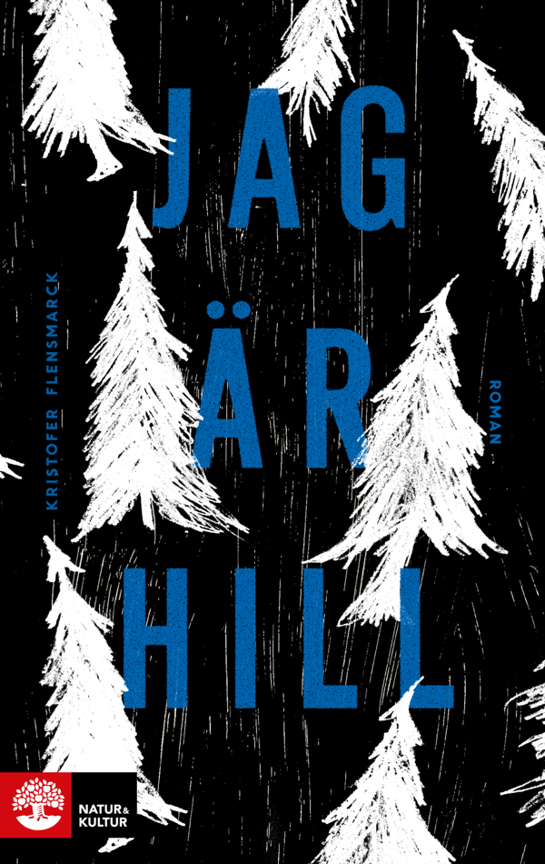 Jag Är Hill (Bok / Inbunden)