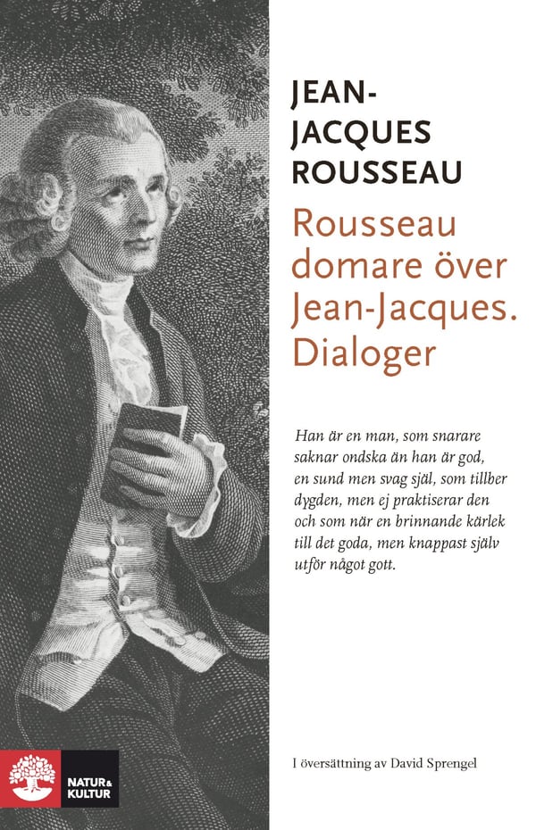 Rousseau Domare Över Jean-Jacques - Dialoger (Bok / Inbunden)