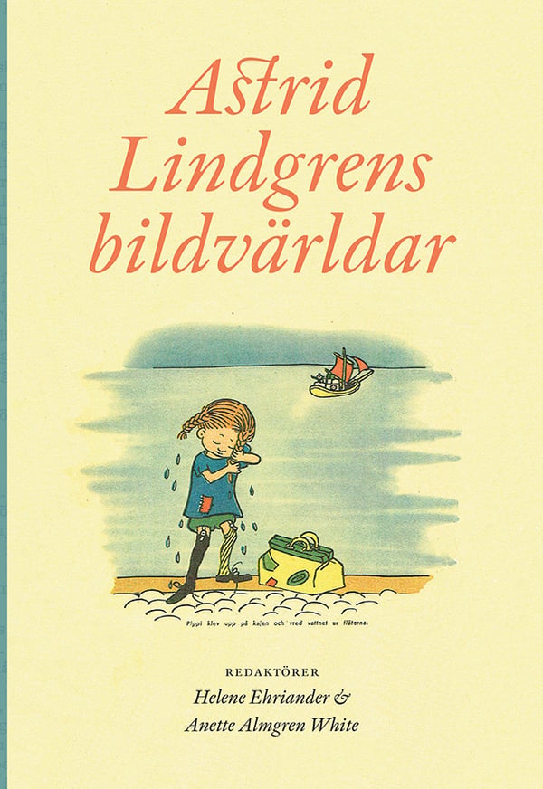 Astrid Lindgrens Bildvärldar (Bok / Danskt band) Astrid Lindgrens Bildvärldar (Bok / Danskt band)