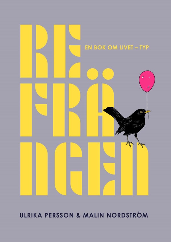 Refrängen - Kirja elämästä - Eräänlainen (Kirja / Flexband)