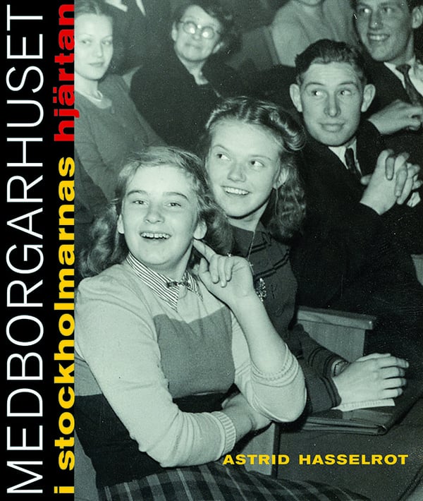 Medborgarhuset Tukholmalaisten Sydämissä (Kirja / Tanskalainen kansi)