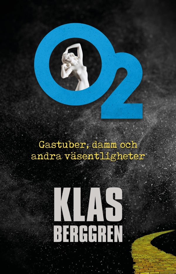 O2 - Gastuber, Damm Och Andra Väsentligheter (Bok / Danskt band)