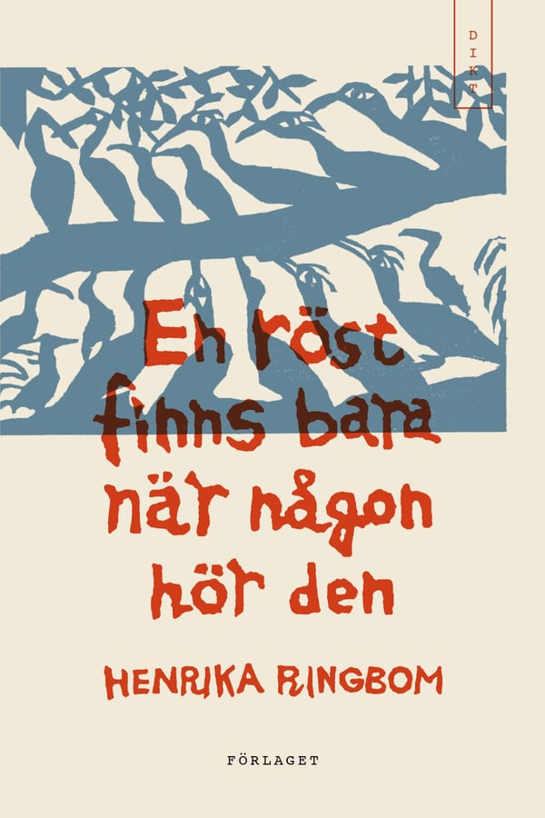 En Röst Finns Bara När Någon Hör Den (Bok / Häftad)