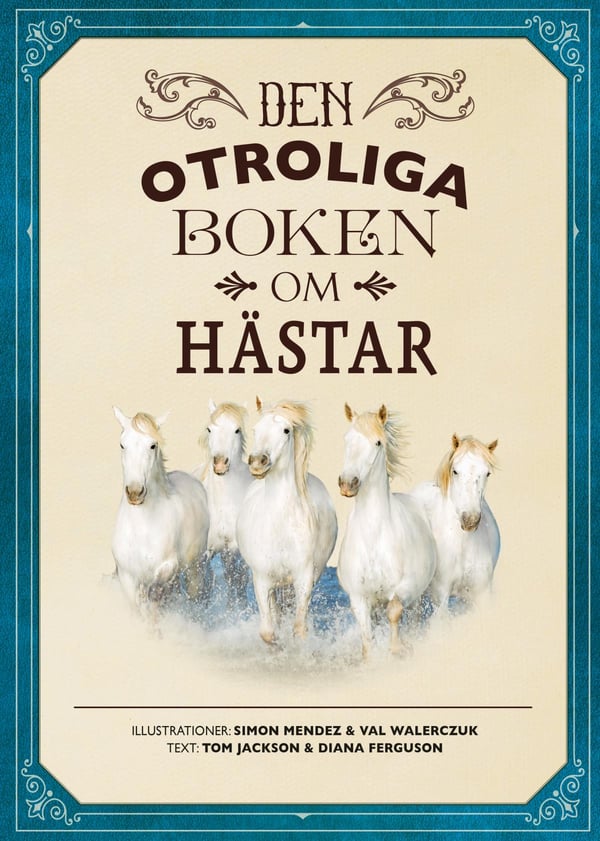 Uskomaton hevoskirja (Kirja / Kovakantinen) Uskomaton hevoskirja (Kirja / Kovakantinen)