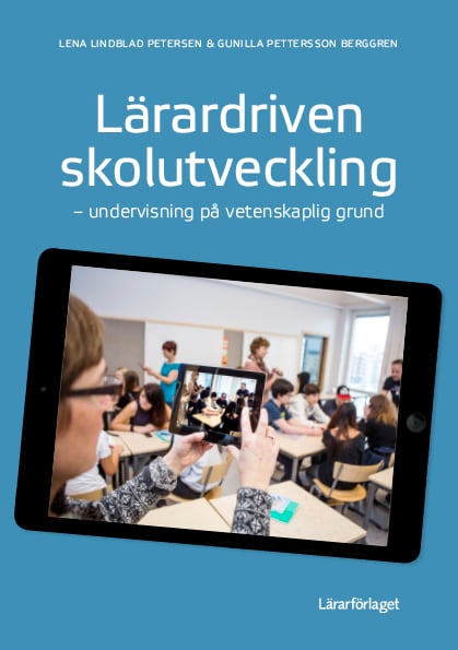 Opettajajohtoinen koulun kehittäminen - Opetus tieteellisellä pohjalla (Kirja / Nidottu)