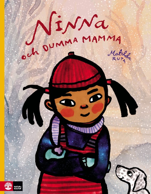 Ninna ja tyhmä äiti (Kirja / Kovakantinen)