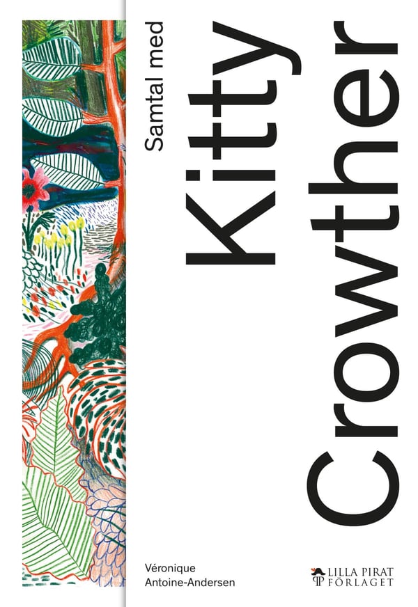 Samtal Med Kitty Crowther (Bok / Danskt band)