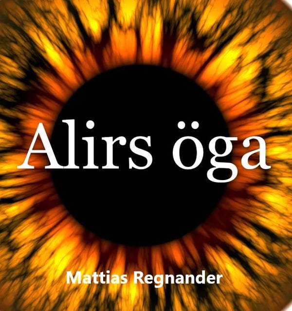 Alirs Öga (Bok / Inbunden)