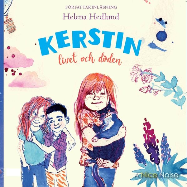 Kerstin, elämä ja kuolema (äänikirja / MP3 CD)
