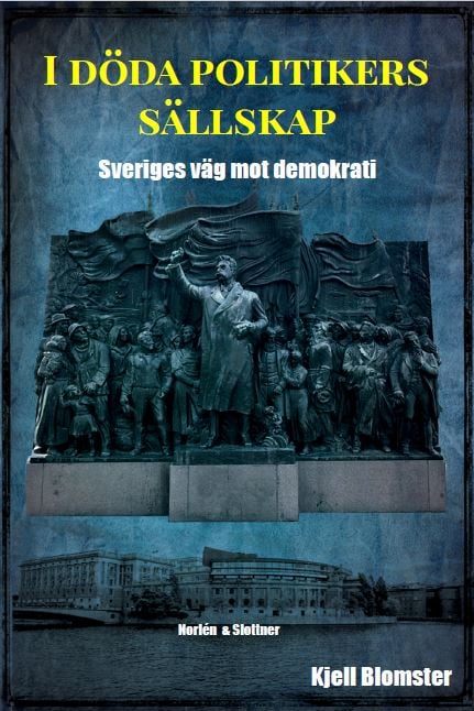 I Döda Politikers Sällskap (Bok / Danskt band)