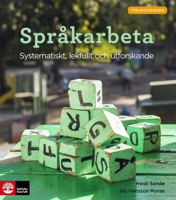 Kielityö – systemaattista, leikkisää ja tutkivaa (kirja / nidottu) Kielityö – systemaattista, leikkisää ja tutkivaa (kirja / nidottu)